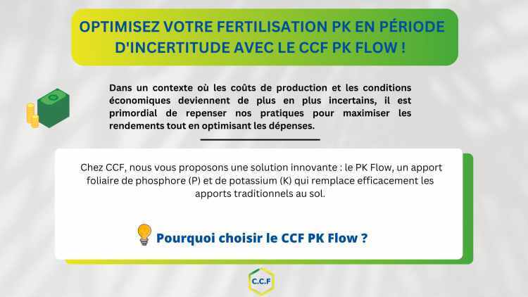 30% D&#039;ECONOMIE SUR VOTRE FERTILISATION PK AVEC LE CCF PK FLOW !